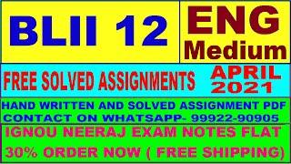 BLII 12 in English solved assignment 2021 / Handwritten assignment pdf 50rs / IGNOU EXAM NOTES 30%