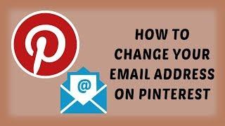 How To Change Your Email Address On Pinterest | Change Email Id in Pinterest - Hindi | DR technology