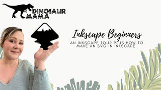 How to make an SVG in Inkscape Easily for Beginners | Step by Step Tutorial and Inkscape Tour