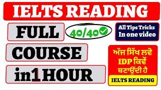 ielts reading full prepration course in just one hour|  learn all reading tips and tricks 2023|