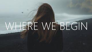 AMIDY & Skybreak - Where We Begin (Lyrics)