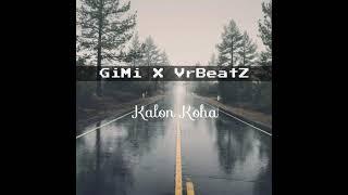 Gimi Cenaj X VR Beatz - Kalon Koha (Official Song)