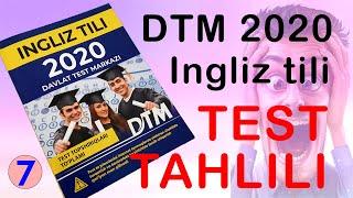 DTM 2020 - INGLIZ tili - Modal verbs, auxiliary verbs [TEST TAHLILI] 7-qism