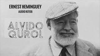 Audio kitob | Alvido qurol | Ernest Heminguey