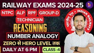 RAILWAY EXAMS 2024 | Number Analogy Reasoning Tricks | Class-4 | Number Analogy by rahul sir