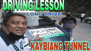 PAJONIC DRIVING SCHOOL LONG DRIVE GOING TO KAYBIANG TUNNEL (THE UPHILL AND DOWNHILL DRIVE)