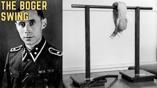 The Boger Swing - WWII's Most BRUTAL Torture Method?