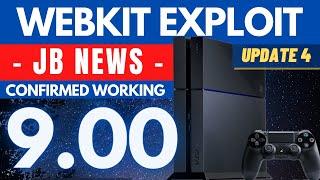 PS4 9.00 Jailbreak Official WebKit Exploit Released | 9.00 WebKit | Jailbreak News | Update 4