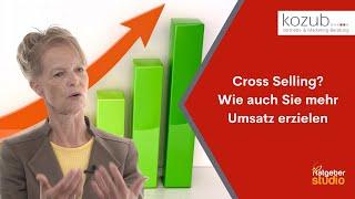 Cross Selling: Mit der passenden Cross Selling Strategie zu mehr Umsatz