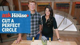 How to Cut a Perfect Jig Circle | Ask This Old House