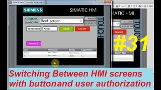 How to change or switch between HMI screens with button and user authorization in WinCC TIA portal