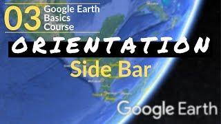 03 | Sidebar Search, Directions, My Places, & Layers | Google Earth Basics