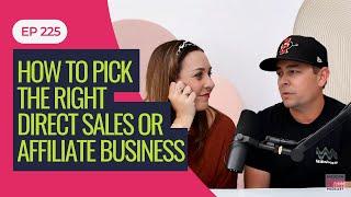 E225: How to Pick the Right Direct Sales or Affiliate Business - Modern Direct Seller Podcast