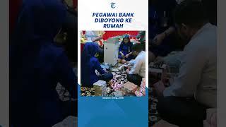 Viral Pegawai Bank Diboyong ke Rumah Saat Setoran Uang