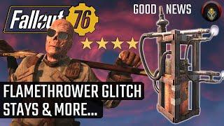 FALLOUT 76 | Flamethrower Change Is A BUG + 4 STAR Legendary Gear & More!