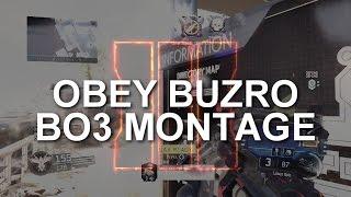 Obey Buzro - BO3 Montage (XB1 Beta)