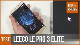 LEECO LE PRO 3 ELITE - test par TopForPhone