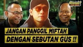 Eko Kuntadhi & Kang Sobary : MIFTAH ITU GUS-NYA PALSU ⁉ (Masuk Pak Eko #163)