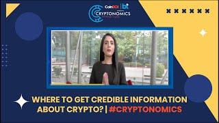 Where to get credible information about Crypto? | #Cryptonomics