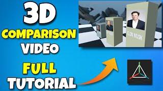 FULL TUTORIAL - How to Make 3d Comparison Video | Comparison video kaise banaye