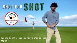 Every Shot at Bandon Dunes - Front 9 - Bandon Dunes Golf Resort - EAL Course Vlog