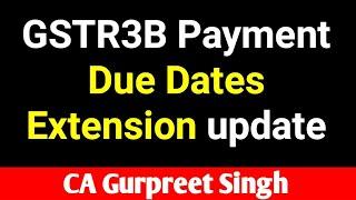 GST Returns Due Date Extension update for March 21 #duedate #GSTR3B challan payment