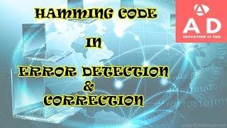 Hamming Code || Error Detection & Correction