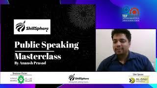 TEF KUWAIT | COMMUNICATION SKILLS MASTERCLASS | ANANSH PRASAD | SKILLSPHERE