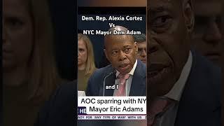 Democrat rep Cortez vs Democrat NYC Mayor Adam in congress over the illegal alien immigrants in NYC