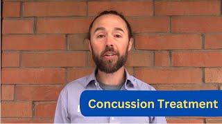 Concussion Treatment - 5 Areas to Focus On