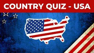 USA Country Quiz : Are You a True American - Take the Challenge