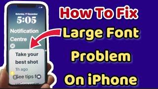 Fix Larger font problem on iPhone after iOS update | clock Big on iPhone Screen