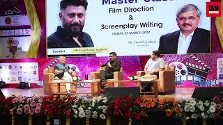 Masterclass on Screenplay writing with Vivek Ranjan Agnihotri | #TheKashmirFiles