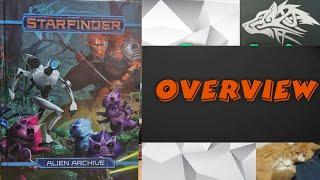  Overview of Alien Archives for Starfinder Roleplaying Game 1st edition from Paizo publishing inc.