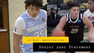 Lu'kye Patterson senior year campaign statement