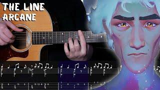 The Line - Arcane League of Legends - Fingerstyle Guitar Tutorial + TAB