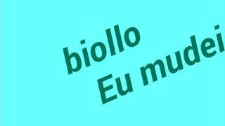 Biollo - eu mudei (versão Gacha  Studio)