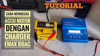 CARA MENGECAS ACCU MOTOR DENGAN MENGGUNAKAN CHARGER SKYRC IMAX B6 AC V2