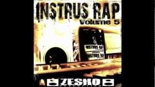 ZESHO ( INSTRUS RAP Volume 5 ) N°05 Ambiance pesante.