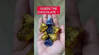 Guess the chocolate  #shorts #youtubeshorts #chocolate #desserts #choco