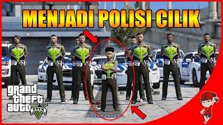 SERU !! MENJADI POLISI CILIK !! - GTA 5 RASA INDONESIA