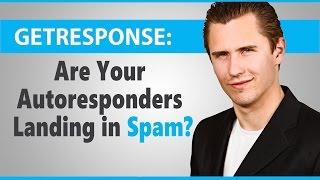 GetResponse: How to Make Sure Your Autoresponders Aren't Landing In Spam