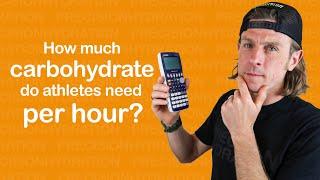 How much carbohydrate do athletes need per hour?