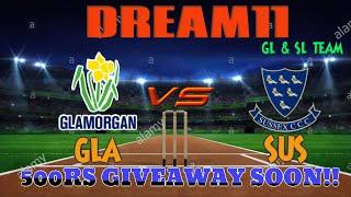 GLA vs SUS Dream11| GLA vs SUS T20_BLAST | GLA vs SUS Dream11 Team | GLA vs SUS | GLA VS SUS (2021)