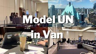 Organizing Model UN Conference in Downtown Vancouver | Model UN Vlog