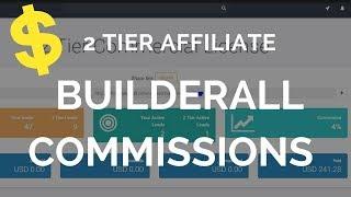 First Builderall Commissions and my experience so far being a 2 tier affiliate