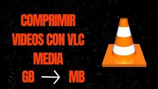 Aprende a comprimir videos sin perder la calidadVLC PLAYER⏯️