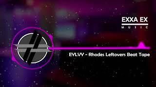 CHILL MUSIC FOR SLEEPING and RELAXING | EYLVY - Rhodes Leftovers Beat Tape