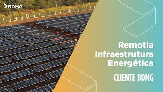 BDMG e Remotia Infraestrutura Energética