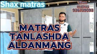 MATRAS TANLASHDA ALDANMANG